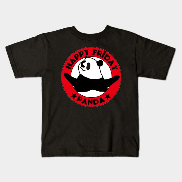 Panda’s Happy Friday Kids T-Shirt by flyinghigh5